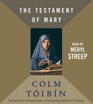 Audio The Testament of Mary Colm Toibin