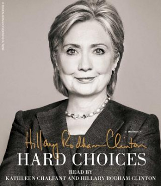 Аудио Hard Choices Hillary Rodham Clinton