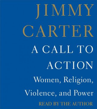 Hanganyagok A Call to Action Jimmy Carter