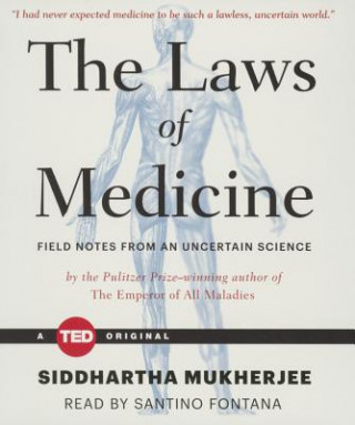 Audio The Laws of Medicine Siddhartha Mukherjee