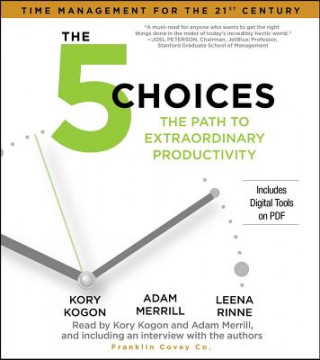 Audio The 5 Choices Kory Kogon