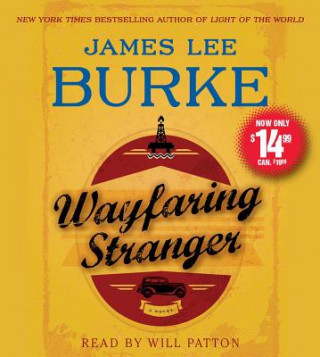 Audio Wayfaring Stranger James Lee Burke