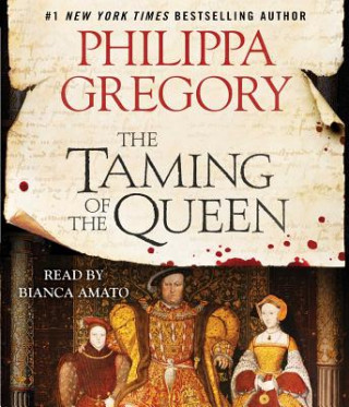 Audio The Taming of the Queen Philippa Gregory