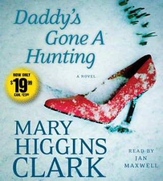 Audio Daddy's Gone a Hunting Mary Higgins Clark