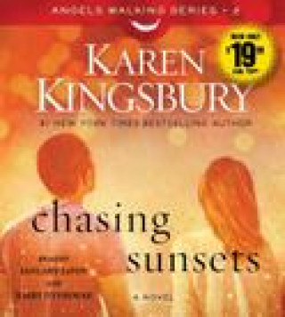 Audio Chasing Sunsets Karen Kingsbury