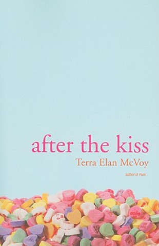 Knjiga After the Kiss Terra Elan McVoy