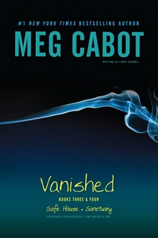 Knjiga Vanished Meg Cabot