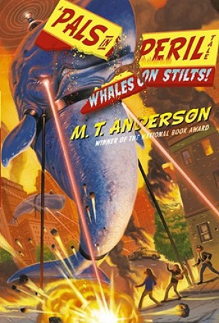 Carte Whales on Stilts! M. T. Anderson