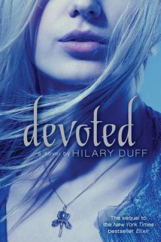 Kniha Devoted Hilary Duff