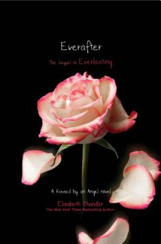 Kniha Everafter Elizabeth Chandler