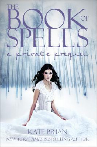 Kniha The Book of Spells Kate Brian