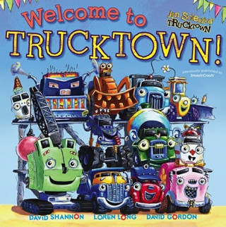 Könyv Welcome to Trucktown Jon Scieszka