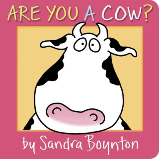 Kniha Are You a Cow? Sandra Boynton