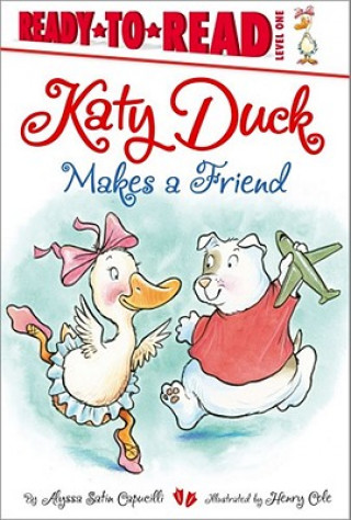 Kniha Katy Duck Makes a Friend Alyssa Satin Capucilli