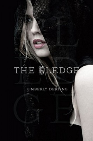 Book The Pledge Kimberly Derting