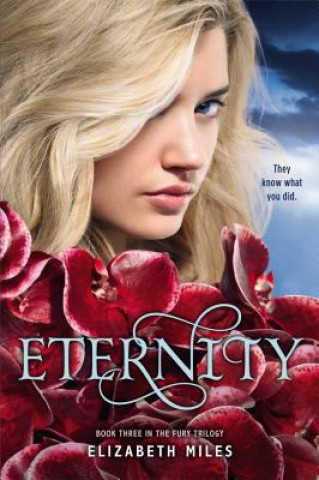 Knjiga Eternity Elizabeth Miles