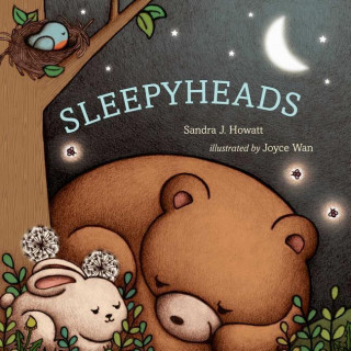 Könyv Sleepyheads Sandra J. Howatt