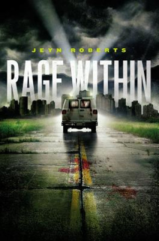 Książka Rage Within Jeyn Roberts