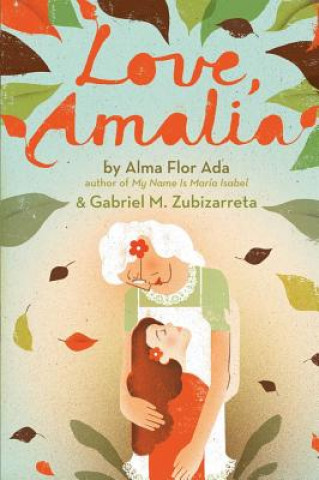 Книга Love, Amalia Alma Flor Ada