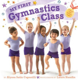 Book My First Gymnastics Class Alyssa Satin Capucilli