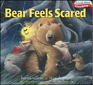 Könyv Bear Feels Scared Karma Wilson