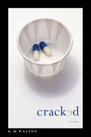 Libro Cracked K. M. Walton