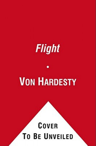 Kniha Flight Von Hardesty