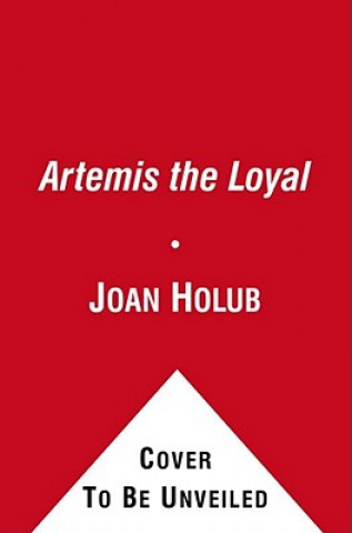 Książka Artemis the Loyal Joan Holub