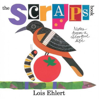 Carte The Scraps Book Lois Ehlert