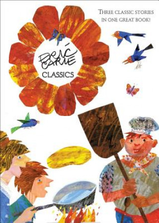 Könyv Eric Carle Classics Eric Carle