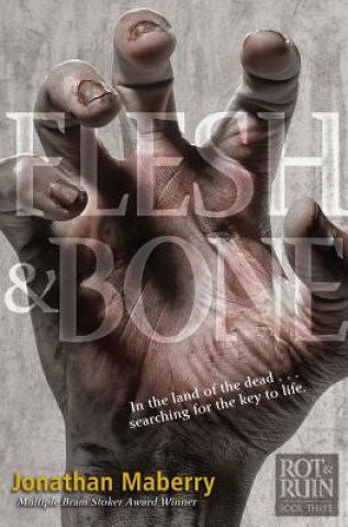 Könyv Flesh & Bone Jonathan Maberry