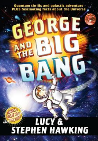 Kniha George and the Big Bang Lucy Hawking