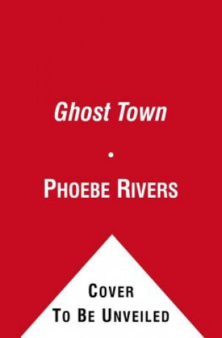 Libro Ghost Town Phoebe Rivers