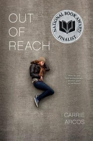 Könyv Out of Reach Carrie Arcos