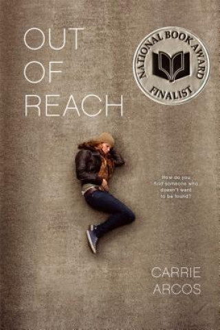 Kniha Out of Reach Carrie Arcos