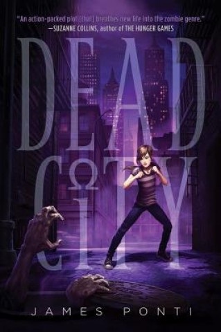 Kniha Dead City James Ponti