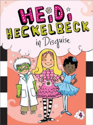 Книга Heidi Heckelbeck in Disguise Wanda Coven