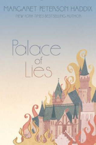 Książka Palace of Lies Margaret Peterson Haddix