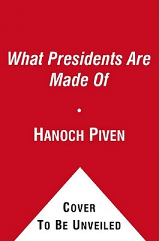 Carte What Presidents Are Made of Hanoch Piven