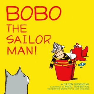 Kniha Bobo the Sailor Man! Eileen Rosenthal