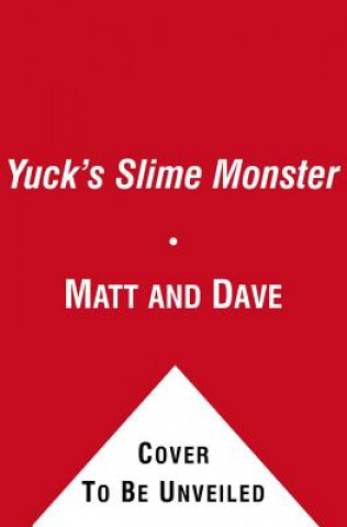 Carte Yuck's Slime Monster Matt