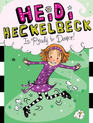 Buch Heidi Heckelbeck Is Ready to Dance! Wanda Coven