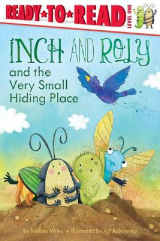 Buch Inch and Roly and the Very Small Hiding Place Melissa Wiley