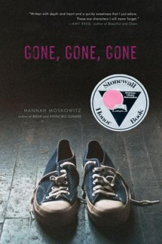 Book Gone, Gone, Gone Hannah Moskowitz