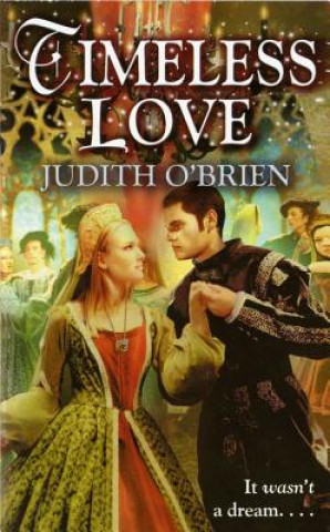 Книга Timeless Love Judith O'Brien