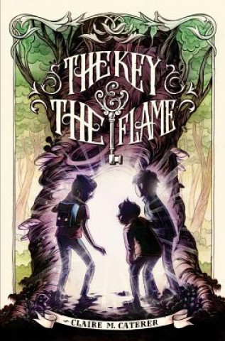 Carte The Key & The Flame Claire M. Caterer