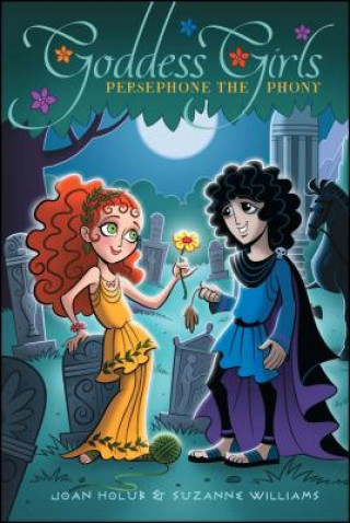 Libro Persephone the Phony Joan Holub