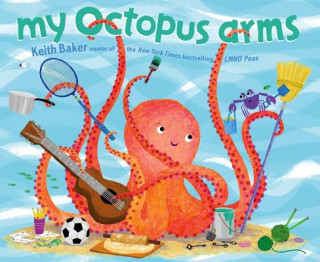 Knjiga My Octopus Arms Keith Baker