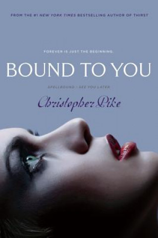 Kniha Bound to You Christopher Pike