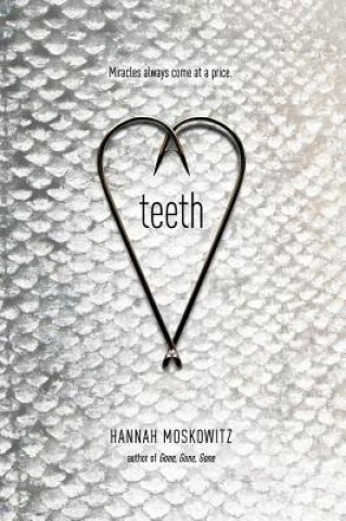 Buch Teeth Hannah Moskowitz